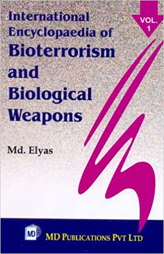 INTERNATIONAL ENCYCLOPAEDIA OF BIOTERRORISM AND BIOLOGICAL WEAPONS (2 VOLS SET) - Image 2